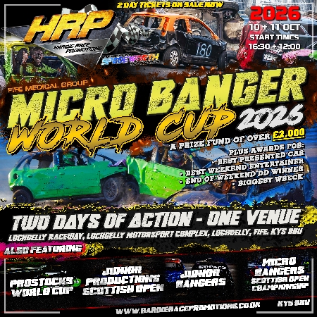 TWO DAY online exclusive, early bird discounted advanced saver ticket for our 2026 October Speed Weekend.<br />
<br />
Featuring the Fife Medical Group Micro Banger World Cup, ProStock World Cup, Junior Production Scottish Open, Junior Bangers, Junior Production Fife Championship and Micro Bangers Scottish Open.<br />
<br />
Taking place over the 10th and 11th October. Racing starts at 4.30pm Saturday and 12pm Sunday.<br />
<br />
INDIVIDUAL DAYS ARE ONLY AVAILABLE AT MAIN RECEPTION ON THE DAY OF THE EVENT.<br />
<br />
Under 10 GO FREE